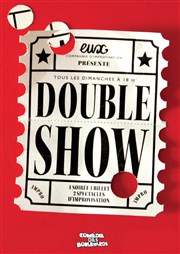 Double show | par la Compagnie Eux Le Mtropole Affiche