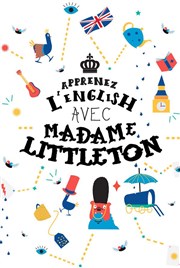 Apprenez l'English avec Madame Littleton Thtre Au coin de la Lune Affiche