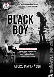 Black Boy Thtre du Chne Noir - Salle Lo Ferr Affiche