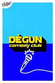 Le Dégun Comedy Club Thtre Le Colbert Affiche