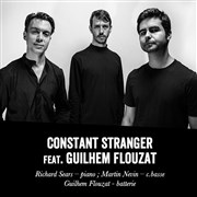 Constant Stranger featuring Guilhem Flouzat Sunside Affiche