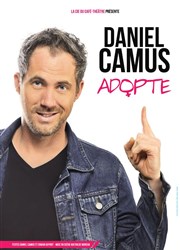 Daniel Camus dans Adopte Studio Factory Affiche