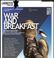 War and Breakfast Laurette Thtre Avignon - Petite salle Affiche