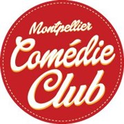 Montpellier Comédie Club | 6ème saison Antirouille Affiche