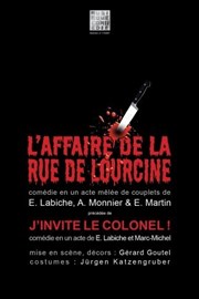 L'affaire de la rue de Lourcine | Suivie de J'invite le colonel Salle Sirius Affiche