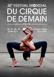 Festival mondial du cirque de demain Chapiteau Cirque Phnix  Paris Affiche