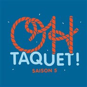 Oh Taquet ! | Pi Ja Ma et Fiona Walden La Loge Affiche