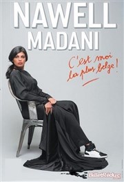 Nawell Madani dans C'est moi la plus belge ! Znith Club Affiche