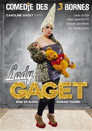 Lady Gaget Comdie des 3 Bornes Affiche