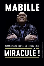 Bernard Mabille dans Miraculé ! Espace culturel Jean Ferrat Affiche