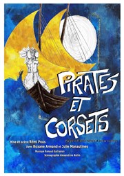 Pirates et Corsets Bouffon Thtre Affiche