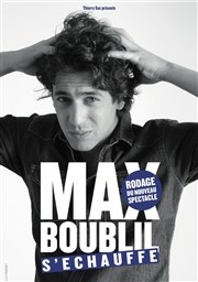 Max Boublil dans Max Boublil s'échauffe ! Le Rideau Rouge Affiche