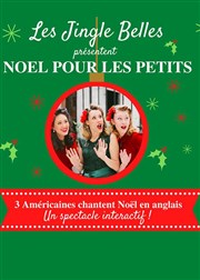 Les Jingle Belles : Noël pour les petits Comdie Nation Affiche