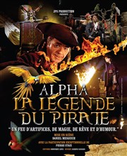 Alpha La Légende du Pirate Pasino d'Aix en Provence Affiche