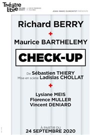 Check Up | avec Richard Berry et Maurice Barthelemy Le Thtre Libre Affiche