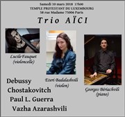 Trio Aïci : Musique de chambre Temple du Luxembourg Affiche