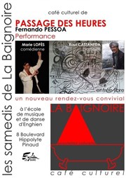 Performance : Passage des heures Caf culturel de La Baignoire - Ecole de Musique et Danse Affiche