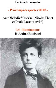 Les Illuminations d'Arthur Rimbaud Thtre Popul'air du Reinitas Affiche