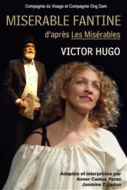 Misérable Fantine | d'après Victor Hugo Carr Rondelet Thtre Affiche