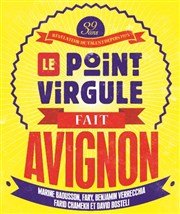 Le Point Virgule fait Avignon Thtre le Palace Salle 5 Affiche