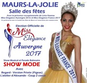 Election Miss Elegance Auvergne 2017 Salle des ftes de Maurs la Jolie Affiche