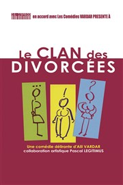 Le clan des divorcées Comdie La Rochelle Affiche