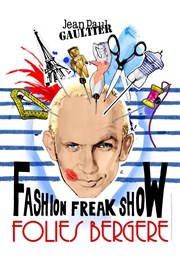 Jean Paul Gaultier The Fashion Freak Show Folies Bergre Affiche