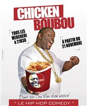 Chicken Boubou dans Hip Hop Comedy Show La Cible Affiche