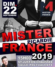 Mister France | Picardie Salle Polyvalente - Saint-Just-En-Chausse Affiche