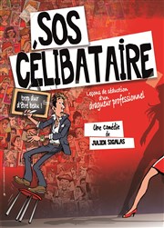 SOS Célibataire Comdie de Grenoble Affiche