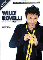 Willy Rovelli dans Encore Plus Grand Thtre 100 Noms - Hangar  Bananes Affiche
