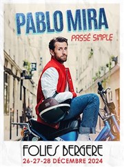 Pablo Mira dans Passé Simple Folies Bergre Affiche