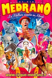 Le Grand Cirque Médrano | - Lons le Saunier Chapiteau Mdrano  Lons le Saunier Affiche