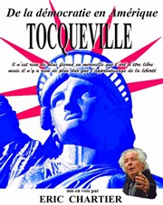 Tocqueville : de la démocratie en Amérique Thtre de l'Ile Saint-Louis Paul Rey Affiche