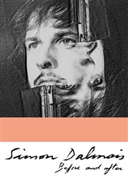 Simon Dalmais | Before and After - Le duo Les Rendez-vous d'ailleurs Affiche