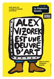 Alex Vizorek dans Alex Vizorek est une oeuvre d'art Auditorium Lumire Affiche