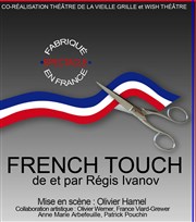 La French Touch Thtre de la Vieille Grille Affiche