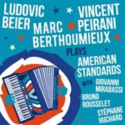 Marc Berthoumieux, Ludovic Beier & Vincent Peirani Le Duc des Lombards Affiche