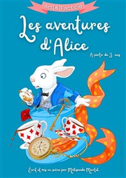 Les aventures d'Alice | version 3 à 8 ans L'Archange Thtre Affiche