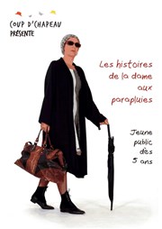 Les histoires de la dame aux parapluies Le Panache Affiche