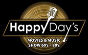 Happy day's | Movies & Music show 60's-80's Oh ! Happy Affiche