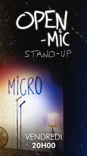 Open Mic du Micro Micro Comedy Club Affiche