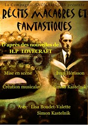 Récits macabres et fantastiques de Lovecraft Thtre de l'Embellie Affiche