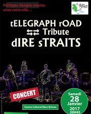 Telegraph Road | Tribute Dire Straits Centre Culturel de Saint Thibault des Vignes Affiche