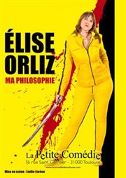 Elise Orliz dans Ma philosophie La Comdie de Toulouse Affiche