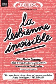 La lesbienne invisible Thtre des Bliers Parisiens Affiche