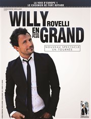 Willy Rovelli dans Encore Plus Grand Maison Folie Beaulieu - Lomme Affiche