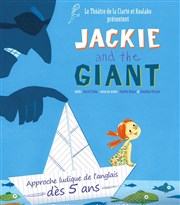 Jackie and the Giant Thtre de la Clart Affiche