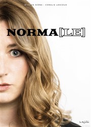 Norma dans Norma(le) Caf thtre de la Fontaine d'Argent Affiche