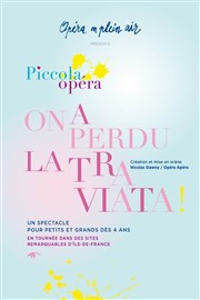 On a perdu la traviata | Piccola opéra en plein air Chteau de Vincennes Affiche